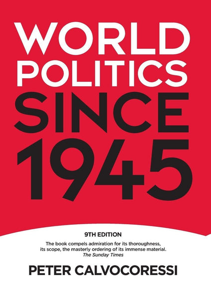 World Politics Since 1945 9th Edition 