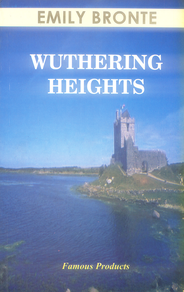 Wuthering Heights By Emily Bronte - Famous
