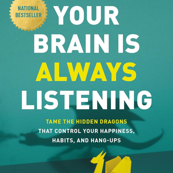 Your Brain Is Always Listening