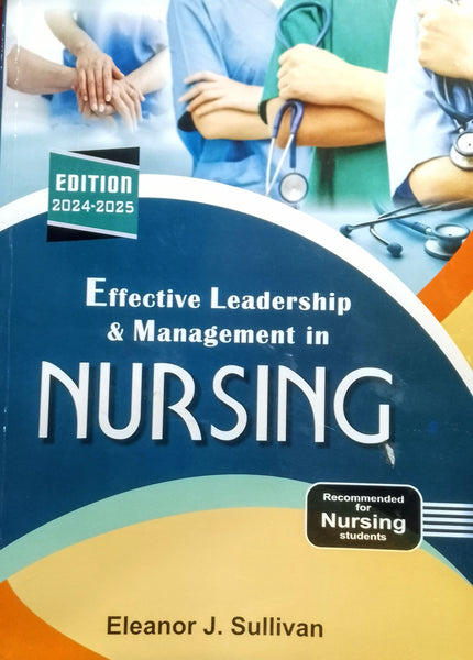 Effective Leadership and Management in Nursing