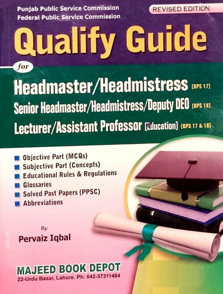 Qualify Guide For Headmaster Headmistress by Pervaiz Iqbal -MBDQualify Guide For Headmaster Headmistress by Pervaiz Iqbal -MBD