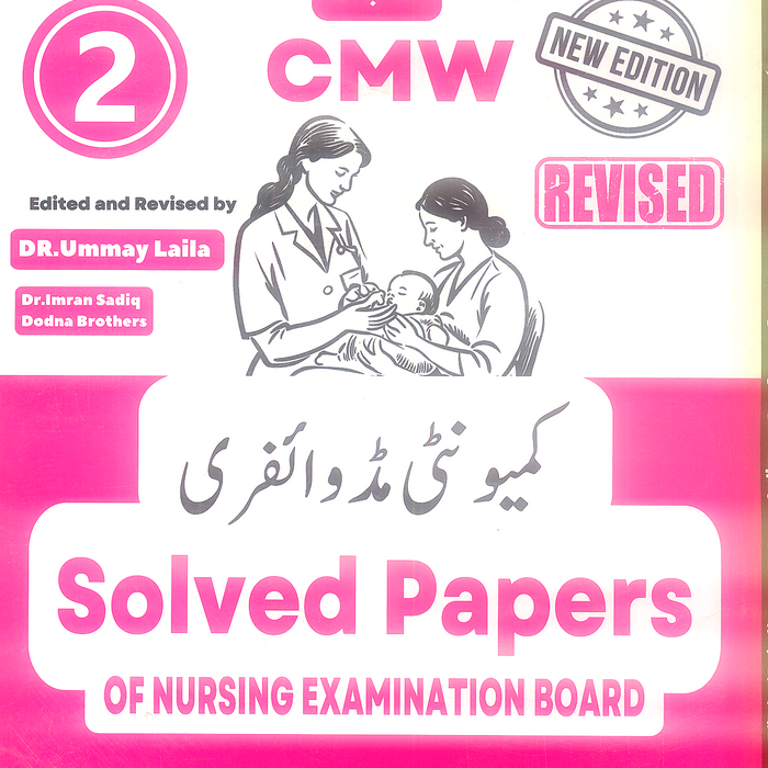 CMW Community Midwifery Solved Papers Of Nursing ( Part - 2 )