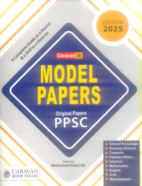 Model Papers For PPSC By Muhammad Soban Ch - Caravan