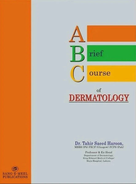 A Brief Course of Dermatology By Dr Tahir Saeed Haroon