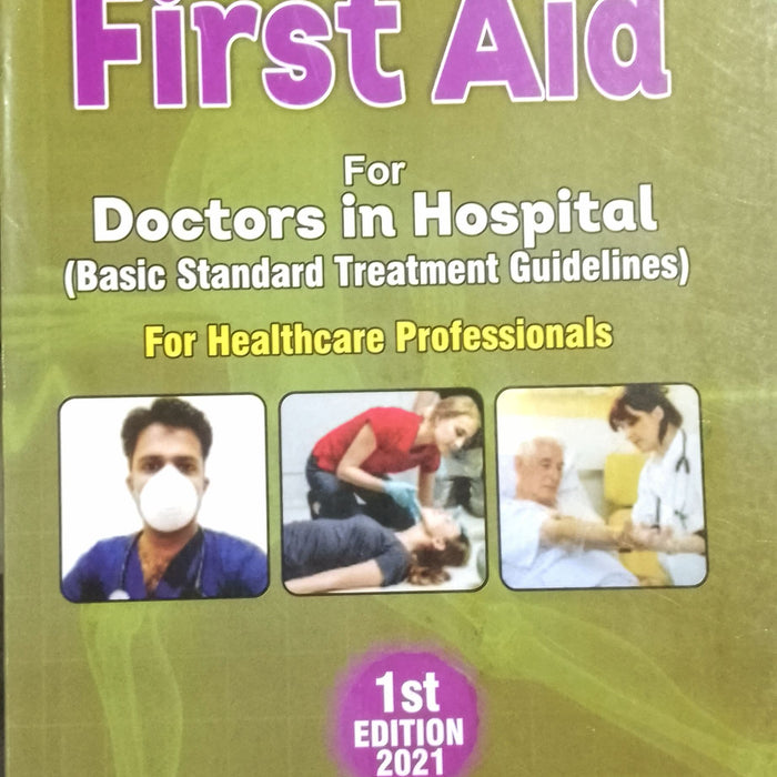 First Aid For Doctors In Hospital