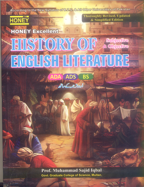 Honey History of English Literature For ADS BS By Sajid Iqbal