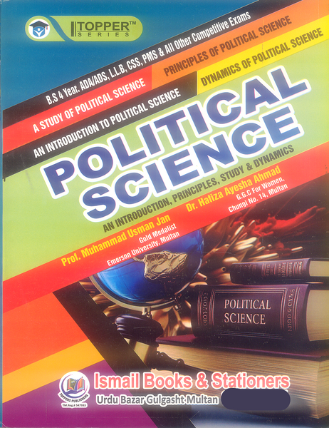 Political Science (Topper Series) For BS ADS CSS LLB
