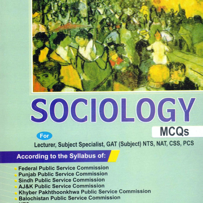 Sociology Mcqs  for PMS CSS Lecturar By Prof Iqbal Ahmad M Sohail Bhatti