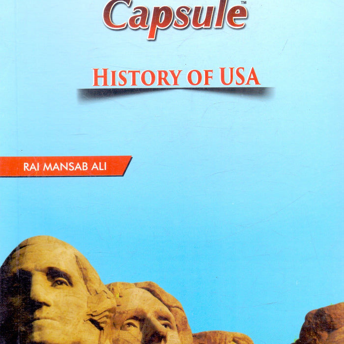 Capsule History Of USA (One Liner) For CSS PMS PCS Essential 