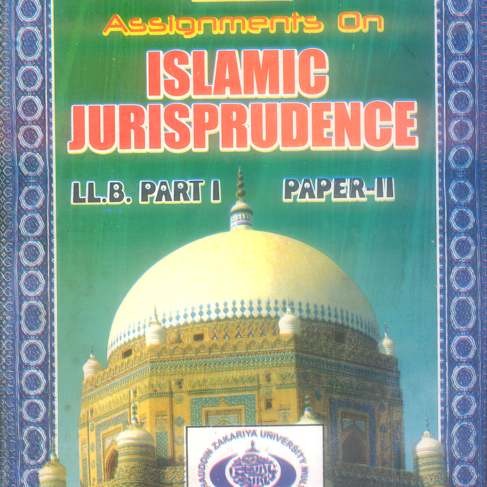 Assignments on Islamic Jurisprudence 