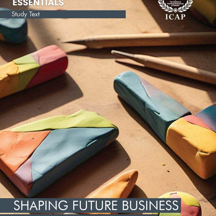 CAF-08 Audit And Assurance Essentials Study Text -  ICAP (2025 - 26)
