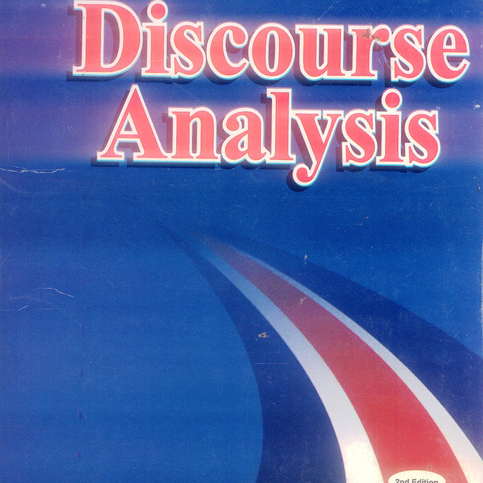 Discourse Analysis: An Introduction (Bloomsbury Discourse) 2nd Edition