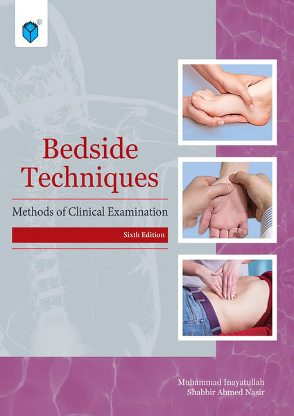 Beside Techniques: Methods Of Clinical Examination