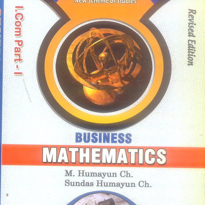 Business Mathematics I.Com Part-I by  Humayun