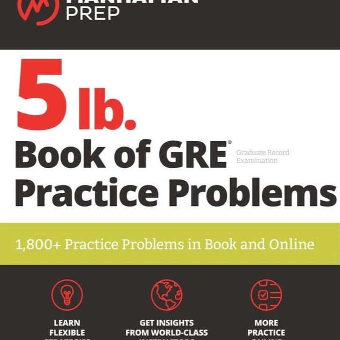 5 lb Book of GRE Practice Problems Third Edition-Manhattan