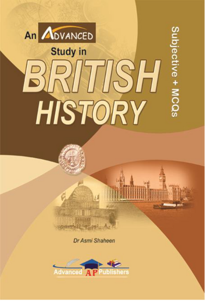 New Advanced An Study In British History for CSS PMS PCS 