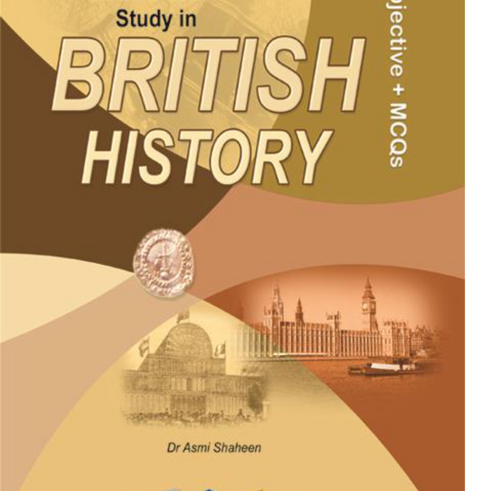 New Advanced An Study In British History for CSS PMS PCS 