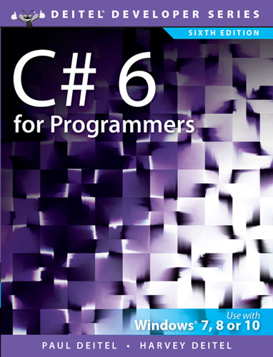 C# 6 for Programmers 6th Ed By Paul Deitel Harvey Deitel