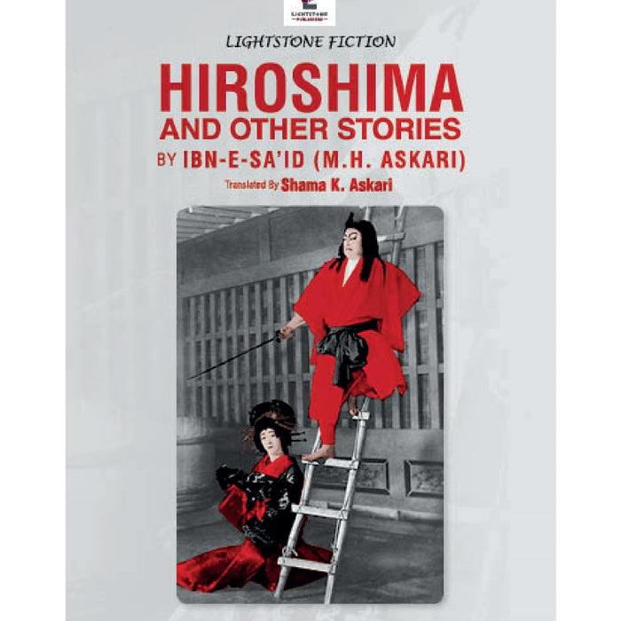 HIROSHIMA and The Other Stories