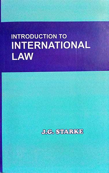 Introduction to International Law J G Starke