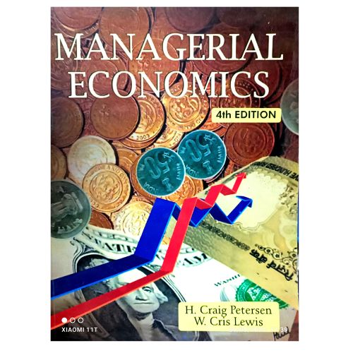 Managerial Economics 4th Edition by H. Craig 