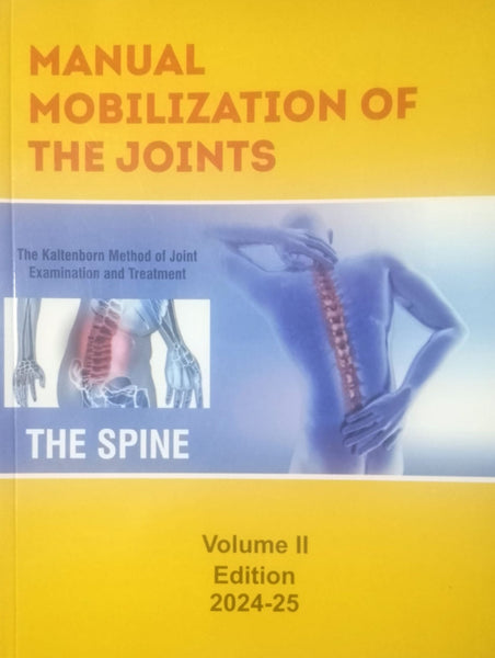 Manual Mobilization of the Joints Volume II