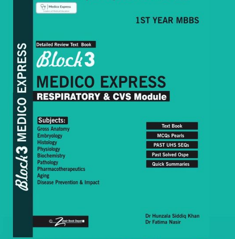 BLOCK- 3 Medico Express (Respiratory & CVS Module) For 1st Year MBBS