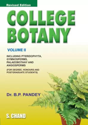 College Botany by Pandey B.P (Volume 2)