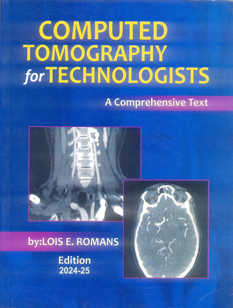 Computed Tomography for Technologists