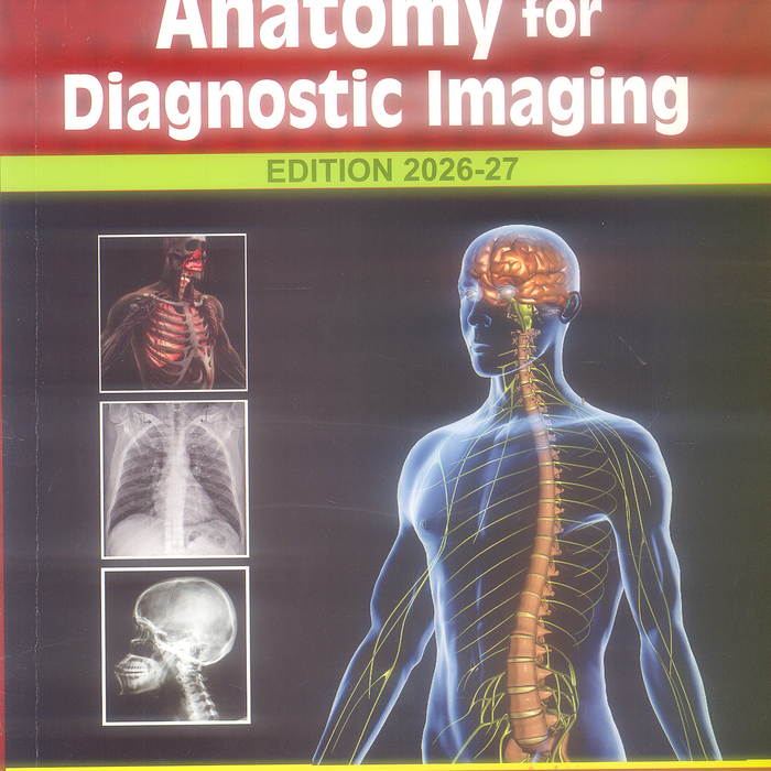 Anatomy for Diagnostic Imaging  by Stephanie Ryan 