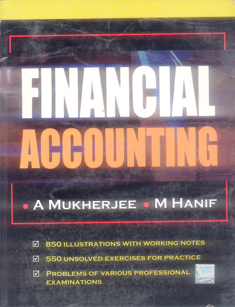 Financial Accounting By by A. Mukherjee  M. Hanif