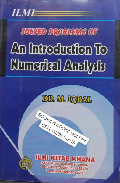 Solved Problems of An introduction to Numerical Analysis By Dr. M. Iqbal - ILMI