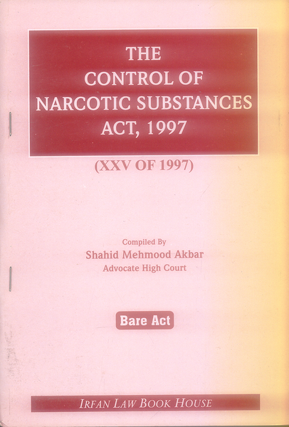 The Control Of Narcotics Substances Act 1997 Bare Act