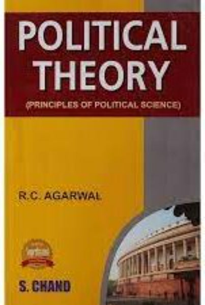 Political Theory ( Principles of Political Science ) by R C Agarwal