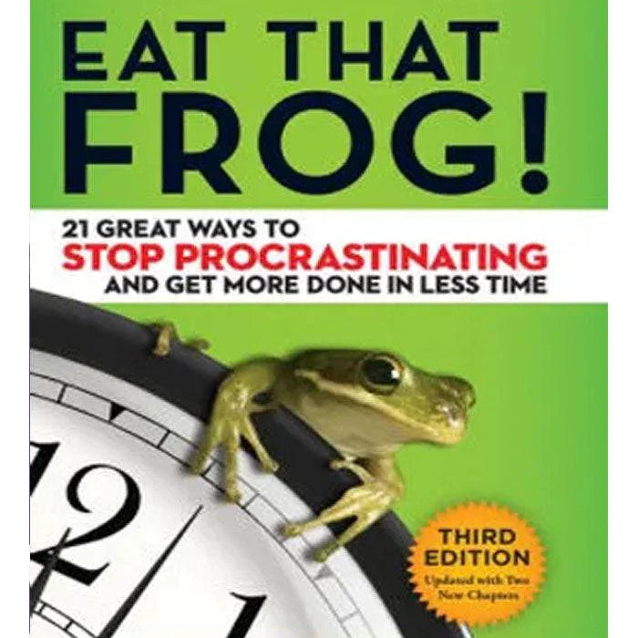 Eat That Frog By Brian Tracy