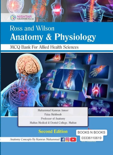 Book cover of 'Anatomy & Physiology' by Ross and Wilson with medical images on a blue background.
