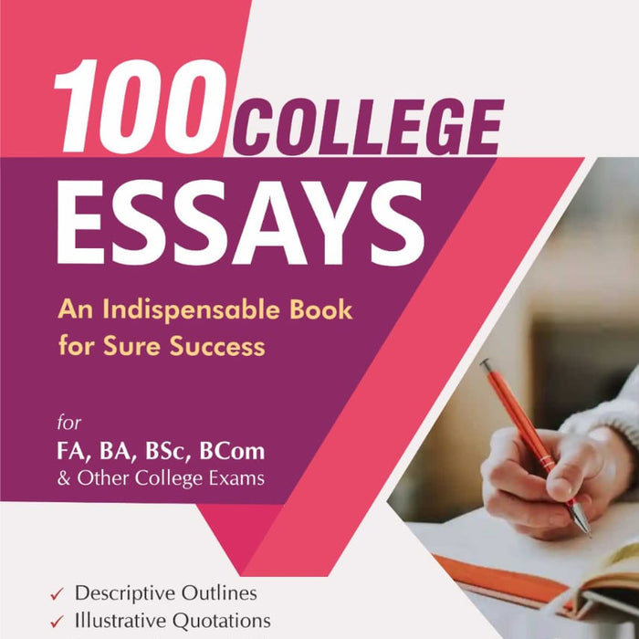 100 College Essays For FA BA BSc B.Com By Tasadduq Shiar - JWT