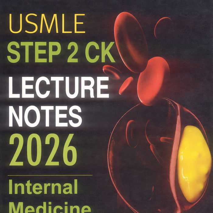 Kaplan Medical USMLE Step 2 CK Lecture Notes Internal Medicine