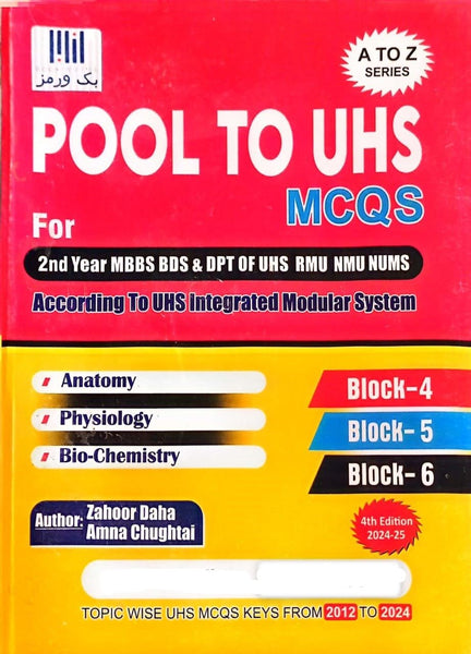 Pool To UHS MCQs For 2nd Year MBBS by  Muhammad Zahoor Daha