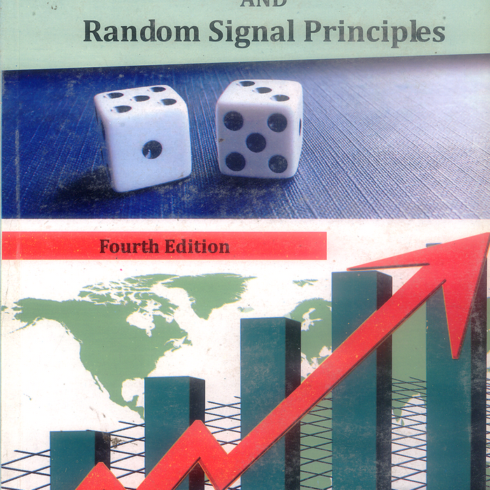 Probability, Random Variables, and Random Signal Principles by  Peyton Z. Peebles