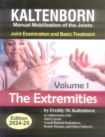 Manual Mobilization of the Joints: The Kaltenborn Method of Joint Examination and Treatment Vol. I