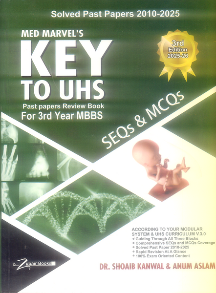 Med Marvel’s Key to UHS – SEQs & MCQs 