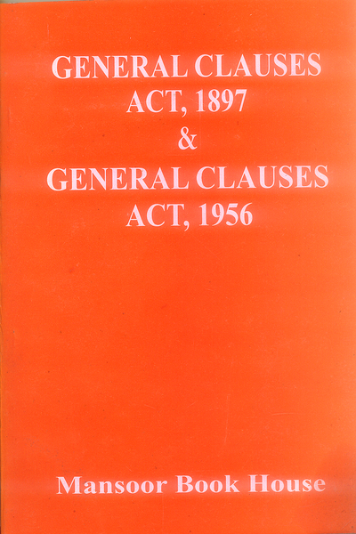 General Clauses Act 1897 & 1956 