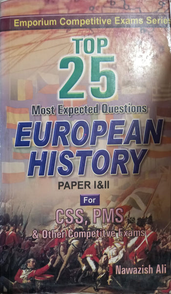 Top 25 Most Expected Questions Of European History For CSS PMS PCS By Nawazish Ali