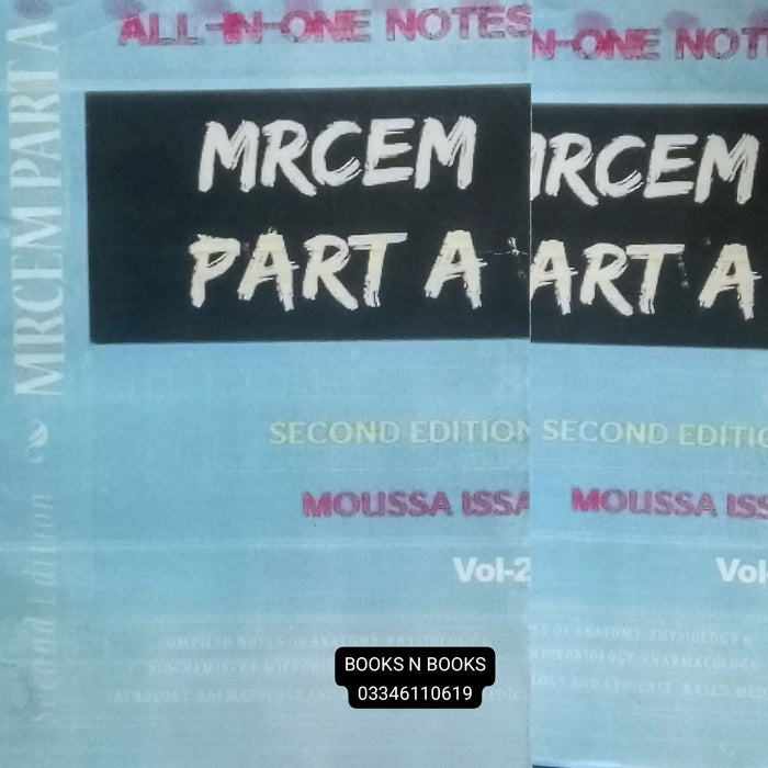 MRCEM Part A: All In One Notes ( Volume I - II ) 2nd Edition 