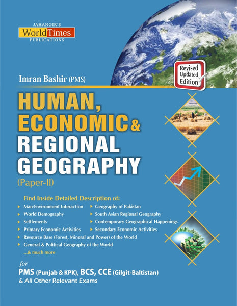 Human Economic & Regional Geography Paper-II For CSS PMS By Imran Bashir - JWT