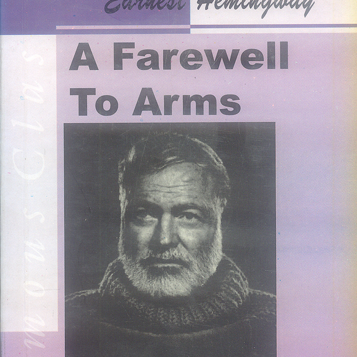 A Farewell to Arms By Hemingway (Ramji Lall) -Famous