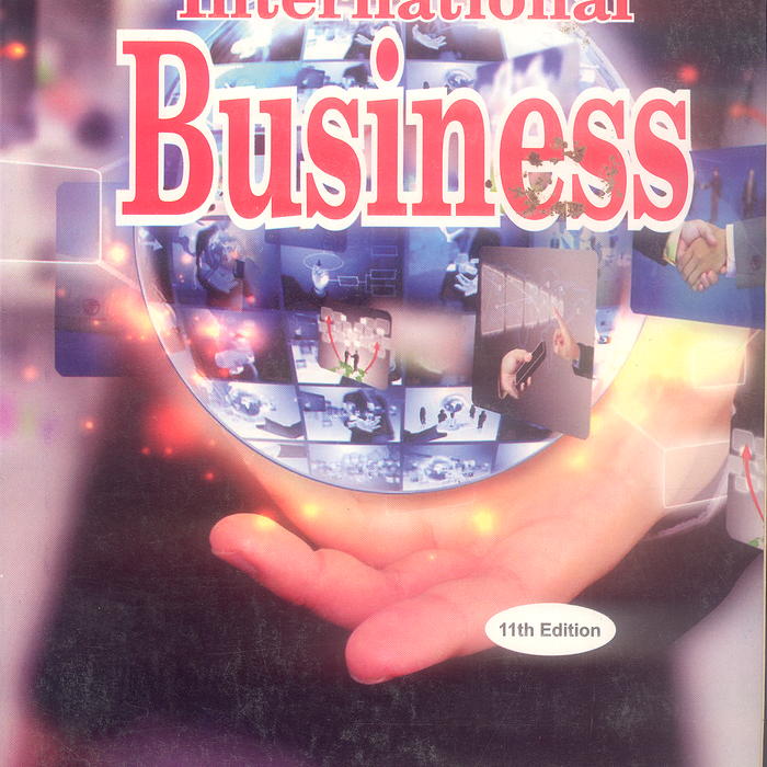 International Business 11th Edition by by Charles Hill, G. Tomas M. Hult