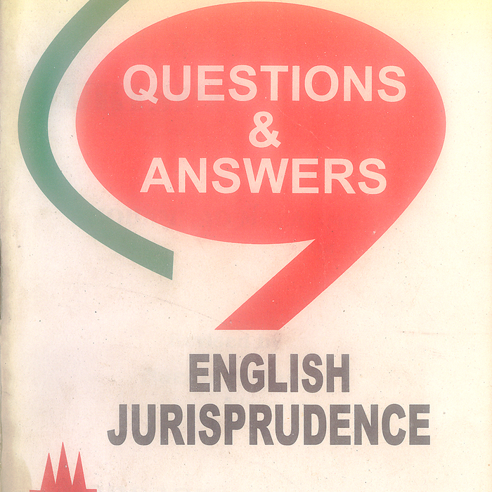 English Jurisprudence (Question & Answers - Assignments)