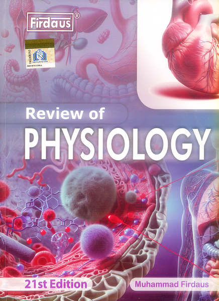 Firdaus Review of Physiology Included BCQs and viva 21st Edition